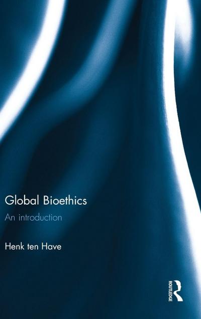 Global Bioethics