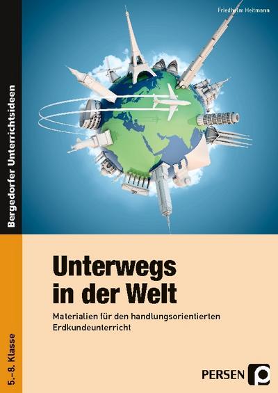 Unterwegs in der Welt