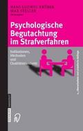 Psychologische Begutachtung im Strafverfahren