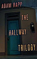 The Hallway Trilogy