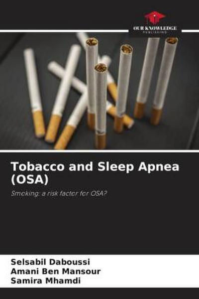 Tobacco and Sleep Apnea (OSA)