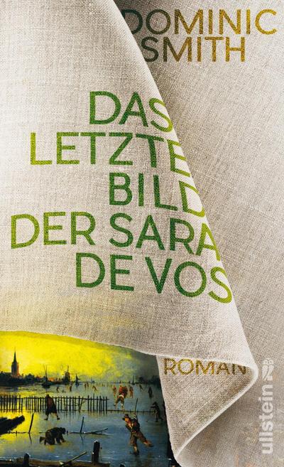 Das letzte Bild der Sara de Vos: Roman