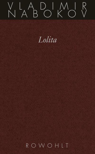 Gesammelte Werke 08. Lolita