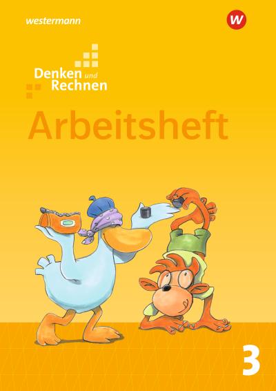 Denken und Rechnen 3. Arbeitsheft. Allgemeine Ausgabe