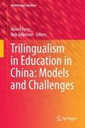 Trilingualism in Education in China: Models and Ch