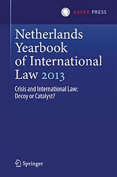 Netherlands Yearbook of International Law 2013