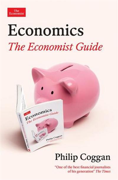 Economics: The Economist Guide