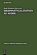 Grammaticalization at Work
