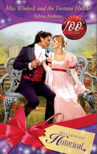 Miss Winbolt and the Fortune Hunter (Mills & Boon Historical)