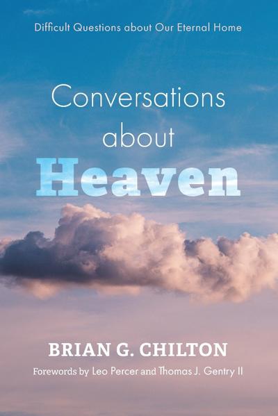 Conversations about Heaven