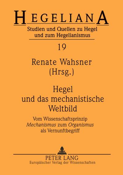 Hegel und das mechanistische Weltbild