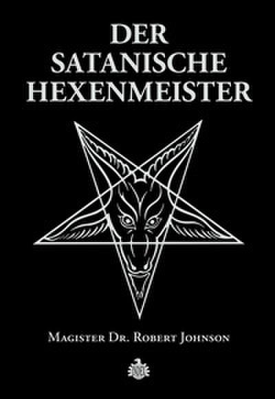 Der Satanische Hexenmeister