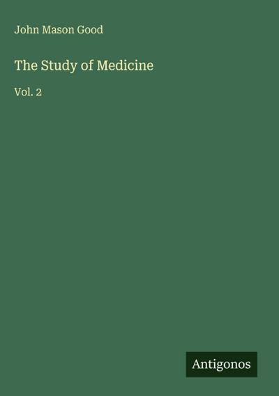 The Study of Medicine