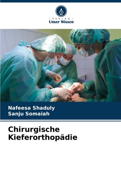 Chirurgische Kieferorthopädie