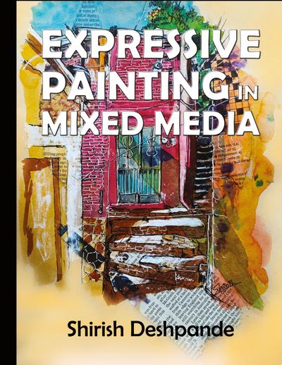 Expressive Painting in Mixed Media