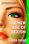New Age of Sexism