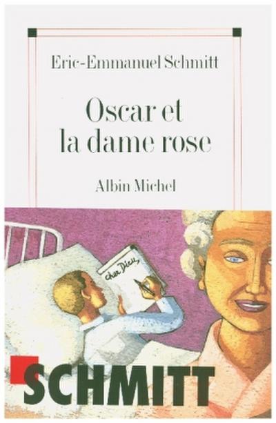 Oscar et la dame rose