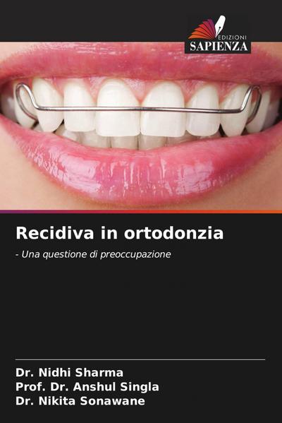 Recidiva in ortodonzia