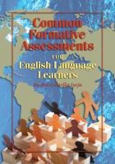 Common Formative Assessments for English Language Learners
