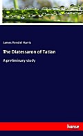 The Diatessaron of Tatian