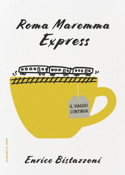 Roma Maremma Express - il viaggio continua