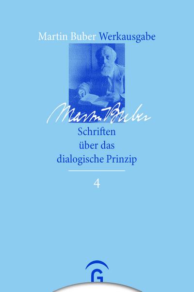 Schriften über das dialogische Prinzip