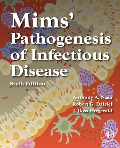 Mims’ Pathogenesis of Infectious Disease