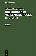 Johann Martin Usteri: Dichtungen in Versen und Prosa. Band 3
