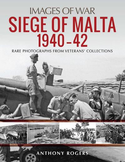 Siege of Malta 1940-42