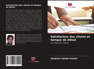 Satisfaction des clients et banque de détail