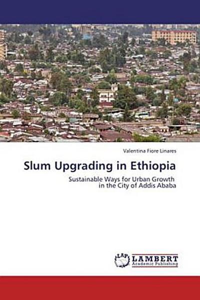 Slum Upgrading in Ethiopia
