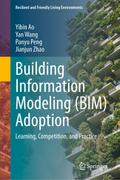 Building Information Modeling (BIM) Adoption