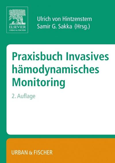Praxisbuch Invasives hämodynamisches Monitoring