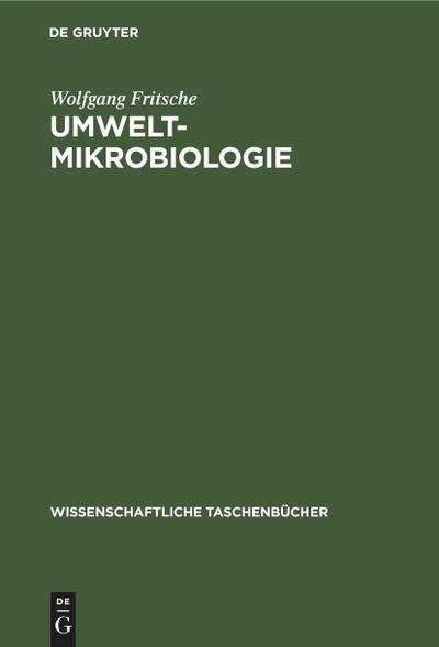 Umwelt-Mikrobiologie - Wolfgang Fritsche