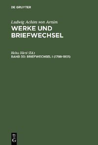 Briefwechsel I (1788-1801)