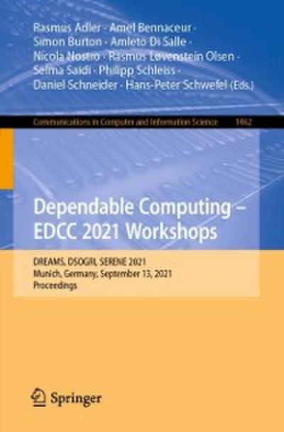 Dependable Computing - EDCC 2021 Workshops