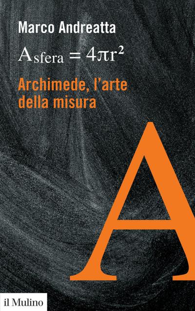 Archimede, l’arte della misura