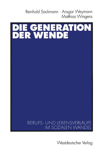 Die Generation der Wende