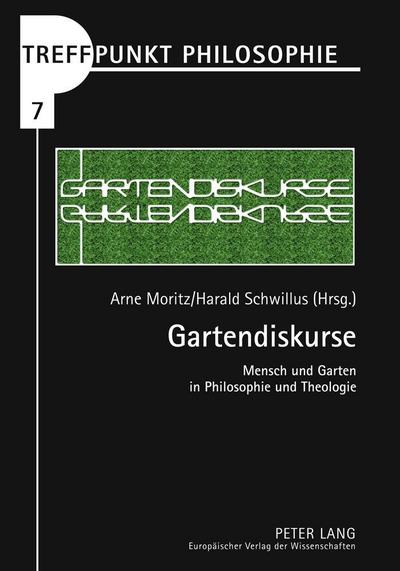 Treffpunkt Philosophie Gartendiskurse