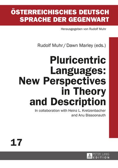 Pluricentric Languages: New Perspectives in Theory and Description