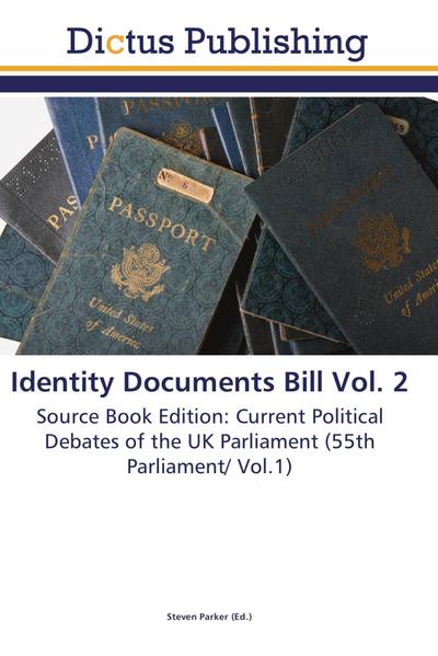 Identity Documents Bill Vol. 2