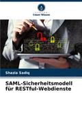 SAML-Sicherheitsmodell für RESTful-Webdienste