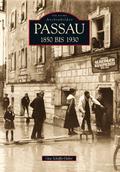 Passau 1850 bis 1930