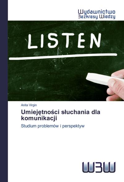 Umiej¿tno¿ci s¿uchania dla komunikacji