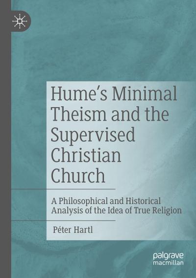 Hume’s Minimal Theism and the Supervised Christian Church
