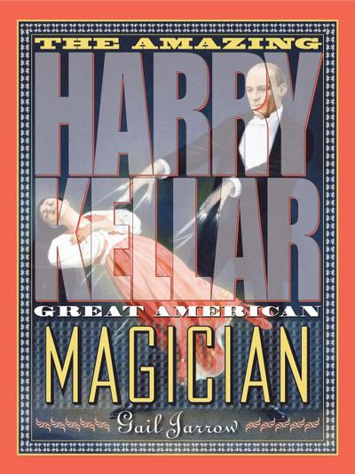 Amazing Harry Kellar
