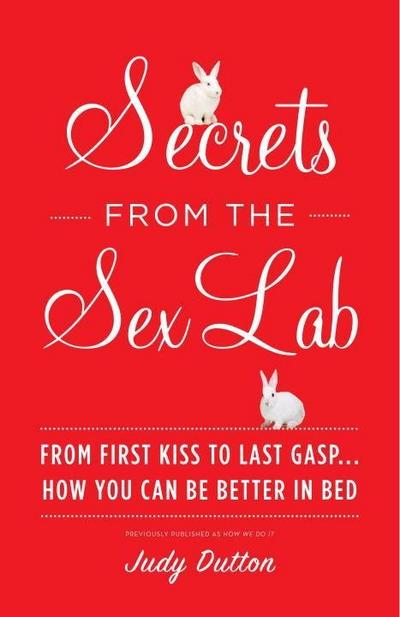 Secrets from the Sex Lab
