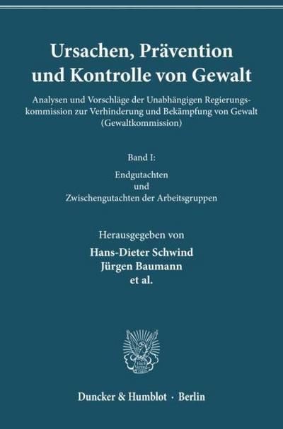 Ursachen, Prävention und Kontrolle von Gewalt.