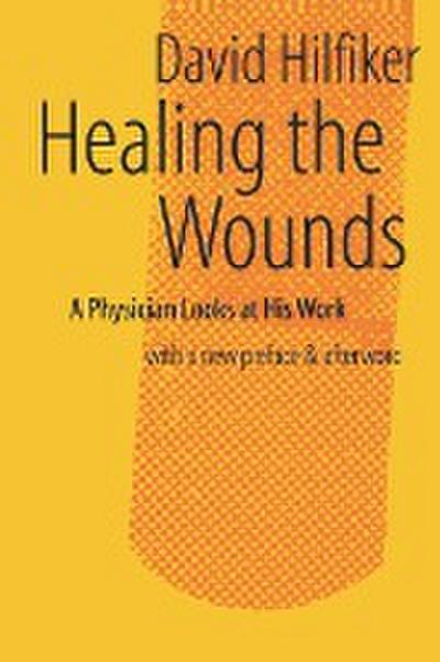 Healing the Wounds (Revised)