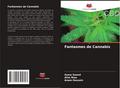 Fantasmes de Cannabis